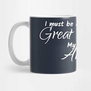 I'm a Great Mom Mug